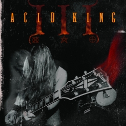 Acid King - Acid King III